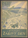 STÝBLO; M. B.: ZÁŘIVÝ DEN. - 1944. Obálka F. K. LOUKATKA. /poesie/