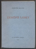 MACEK; ZDENĚK: ZEMĚPIS LÁSKY. - 1928. Podpis autora.