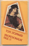 STOPPARD; TOM: PROFESIONÁLNÍ FAUL. - 1979. Sixty-Eight Publishers. Obálka BARBORA MUNZAROVÁ. /exil/