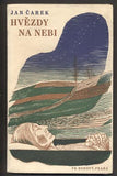 ČAREK; JAN: HVĚZDY NA NEBI. - 1934. Obálka CYRIL BOUDA. České básně;