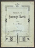 ŠUBERT, FR. AD.: PATNÁCTÝ ROK NÁRODNÍHO DIVADLA. - 1898.