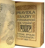 DYRYNK; KAREL: PRAVIDLA SAZBY TYPOGRAFICKÉ. - 1908. 2. vyd.