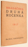 BRADÁČOVA DRUHÁ ROČENKA. - 1917. Orig. lept V.H. BRUNNER.