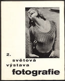 2. SVĚTOVÁ VÝSTAVA FOTOGRAFIE - ŽENA. 1968.