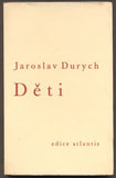 DURYCH, JAROSLAV: DĚTI. - 1934.