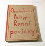 Čapek - PHILIPPE, CHARLES-LOUIS: RANNÍ POVÍDKY. / 1926.