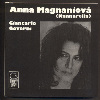 GOVERNI, GIANCARIO: ANNA MAGNANIOVÁ. (NANNARELLA)