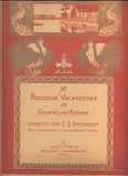 50 RUSSISCHE VOLKSLIEDER FÜR GESANG UND KLAVIER. / RUSKÉ LIDOVÉ PÍSNĚ/