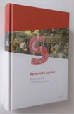 JANOUŠEK, HYNEK; KOLMAN, VOJTĚCH (eds.): SYNTETICKÉ APRIORI. - 2012.