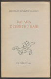 CASSIUS, J. K.: BALADA Z ČESKÉHO RÁJE. - 1946. Lepty Jiří Jaška.