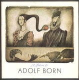 ADOLF BORN. GRAFIKA. - 1985. Katalog výstavy s podpisem Adolfa Borna.