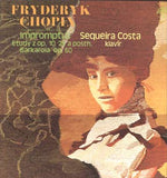 Fryderyk Chopin - Sequeira Costa ‎– Impromptus / Etudy Z Op. 10, 25 A Posth. / Barkarola Op. 60