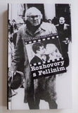COSTANTINI, COSTANZO: ROZHOVORY S FELLINIM. - 1996.