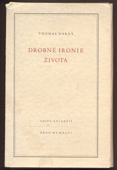 HARDY, THOMAS: DROBNÉ IRONIE ŽIVOTA. - 1946.