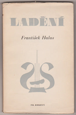 HALAS, FRANTIŠEK: LADĚNÍ. - 1. vyd. 1942.