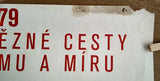 1917 - 1979 LÉTA VÍTĚZNÉ CESTY SOCIALISMU A MÍRU. - 1979.