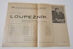 Karel Čapek: Loupežník. Zemské divadlo v Brně. (1935)