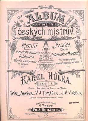 ALBUM STARŠÍCH MISTRŮ: PAVEL MAŠEK - VÁCLAV J. TOMÁŠEK - J. V. VOŘÍŠEK.