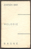 BÁR, ZDENĚK: MELODIE. - 1929.