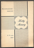 KOVALOVSKÁ-JESENICKÁ, MARIE: KVĚTY MORAVY. - 1937.