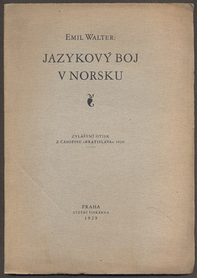 WALTER, EMIL: JAZYKOVÝ BOJ V NORSKU. - 1929. – Antikvariát Pražský Almanach