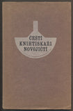 KUNŠTÁTSKÝ, CYRIL: ČEŠTÍ KNIHTISKAŘI NOVOJIČTÍ. - 1931.