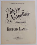 LANGE, RICHARD: POLNISCHE NATIONALLIEDER.