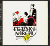 Pražská nároží 1890-1940. Plakát a společenský život Prahy. - (1988).