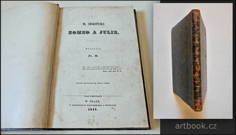 Shakespeare, William - W. Shakspeara Romeo a Julie. - 1847, 1. české vyd.
