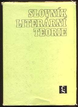 SLOVNÍK LITERÁRNÍ TEORIE. - 1977.