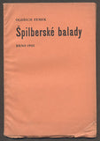 ZEMEK, OLDŘICH: ŠPILBERSKÉ BALADY. - 1932.