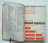 Sovětský svaz - organisace práce. Odbory, ekonomika práce, pracovní právo, kádry, sociální pojištění, zdravotnictví, bytová otázka. - (1936).