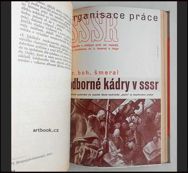 Sovětský svaz - organisace práce. Odbory, ekonomika práce, pracovní právo, kádry, sociální pojištění, zdravotnictví, bytová otázka. - (1936).