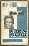 Teige - DELLUC; LOUIS: FILMOVÁ DRAMATA. - 1925.