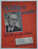 F. A. TICHÝ SVÝM POSLUCHAČŮM. - 1947.