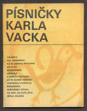 PÍSNIČKY KARLA VACKA. - 1967. /písničky/noty/