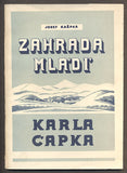 KAŠPAR, JOSEF: ZAHRADA MLÁDÍ KARLA ČAPKA. - 1946.