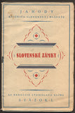 KLÍMA, STANISLAV: SLOVENSKÉ ZÁMKY. - 1921.