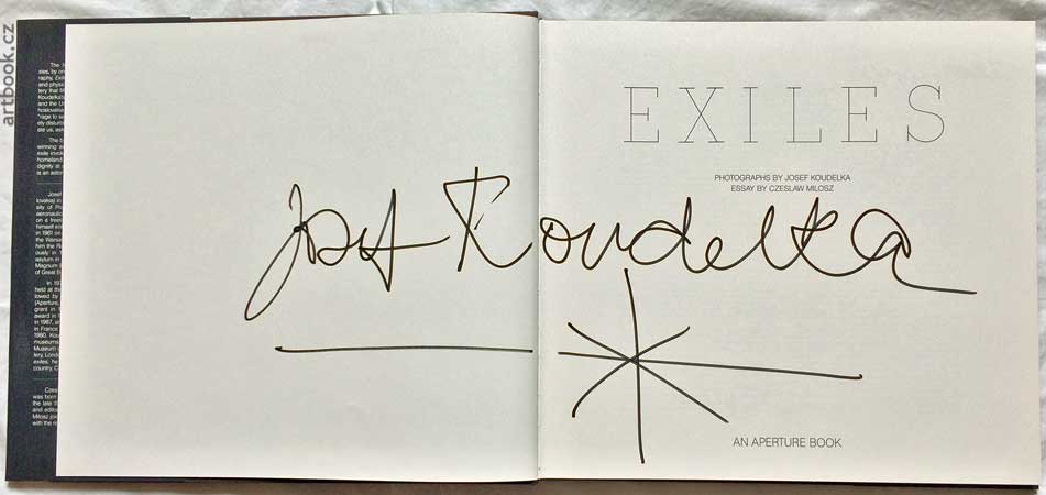 JOSEF KOUDELKA. EXILES. - 1988, první vydání, podpisy Josefa Koudelky a Czeslawa Milosze.