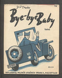 Traxler - BYE-BYE BABY. - 1946. /písnička,noty/