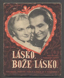 Jiřina Štěpničková; Gustav Nezval - MUZIKANTSKÁ LIDUŠKA. "LÁSKO, BOŽE LÁSKO". - 1940.