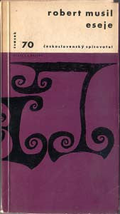 MUSIL; ROBERT: ESEJE. - 1969. Otázky a názory sv. 70.