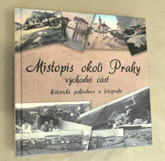 MÍSTOPIS OKOLÍ PRAHY - VÝCHODNÍ ČÁST. - 2023.