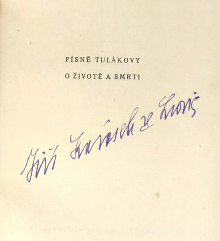 KARÁSEK ZE LVOVIC, JIŘÍ: PÍSNĚ TULÁKOVY O ŽIVOTĚ A SMRTI. - 1930.