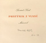 KOŽÍK, FRANTIŠEK: PRSTÝNEK Z VLASŮ. - 1941.