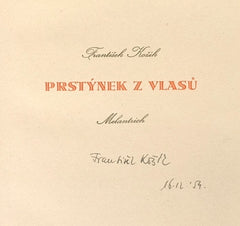 KOŽÍK, FRANTIŠEK: PRSTÝNEK Z VLASŮ. - 1941.