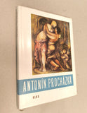 Procházka - KUTAL, ALBERT: ANTONÍN PROCHÁZKA. - 1959.