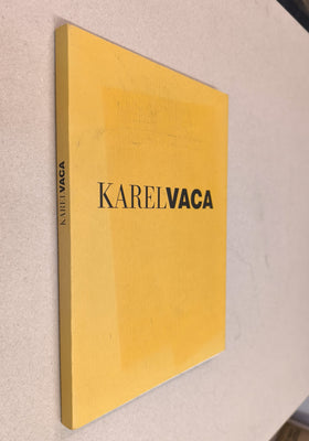 KAREL VACA. - 2002.