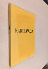 KAREL VACA. - 2002.