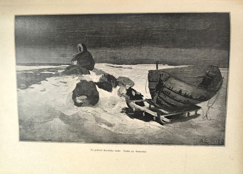 BAUŠE, BOHUMIL: ŘÍŠE VĚČNÉHO LEDU. - 1909.